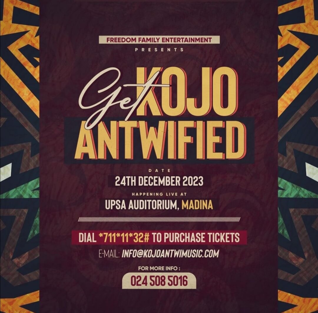 GET KOJO ANTWIFIED - Event Image