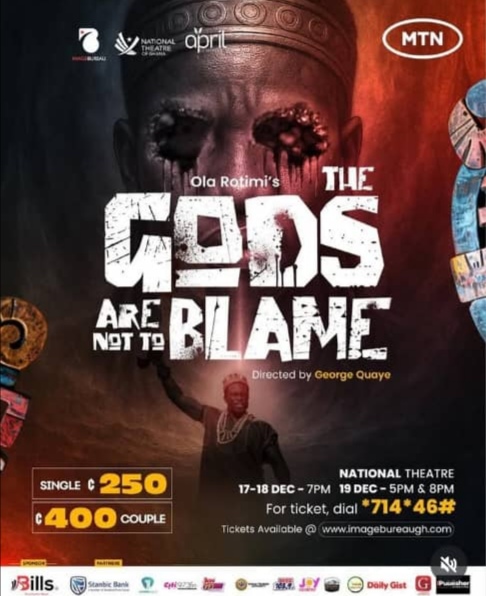 THE GODS ARE NOT TO BLAME - Event Image